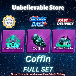 Coffin Set Blade Ball