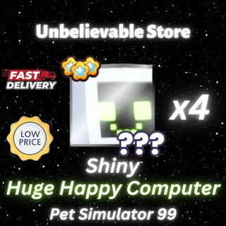 4x Shiny Huge Happy Computer
