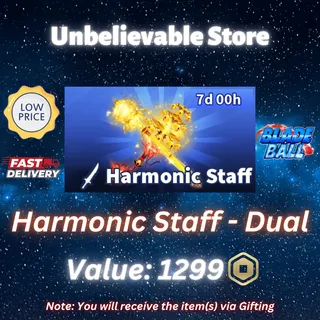 Dual Harmonic Staff