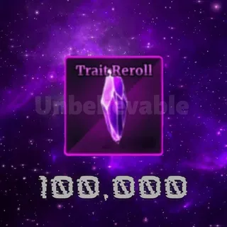 Trait Reroll