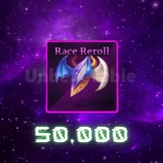 Race Reroll