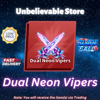 Dual Neon Vipers