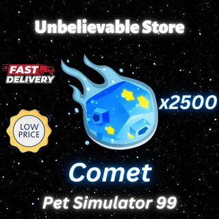 2500x Comet