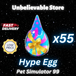 55x Hype Egg