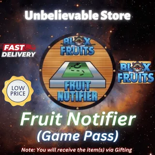Fruit Notifier Game Pass