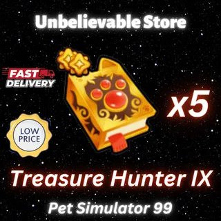 5x Treasure Hunter IX