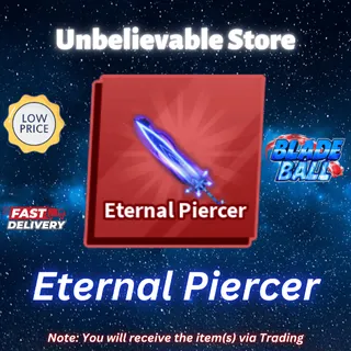 Eternal Piercer