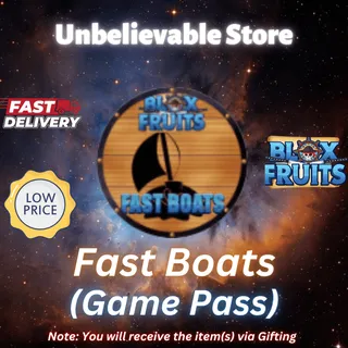 Fast Boats