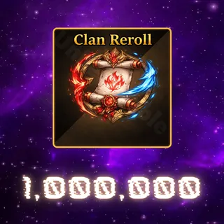 Clan Reroll