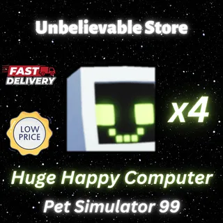 4x Huge Happy Computer