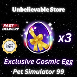 3x Exclusive Cosmic Egg