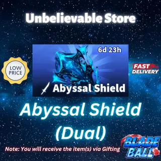 Abyssal Shield - Dual