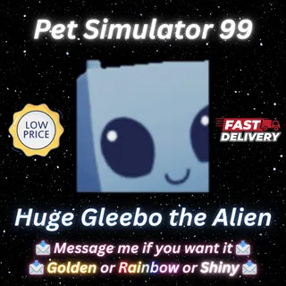 Huge Gleebo the Alien