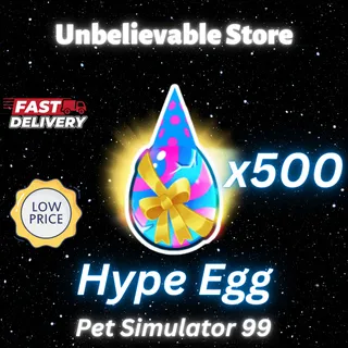 500x Hype Egg