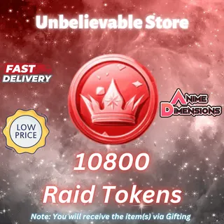 10800 Raid Tokens