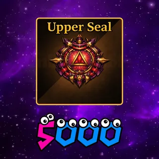 Upper Seal