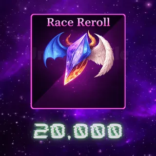 Race Reroll