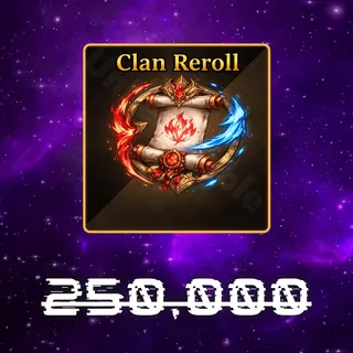 Clan Reroll