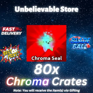 Blade Ball Chroma Crates