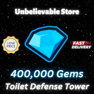 400K TTD Gems