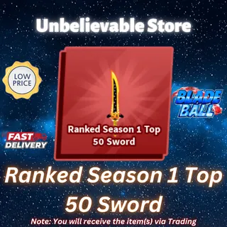 Ranked Season 1 Top 50 Sword