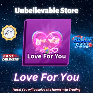Love For You Blade Ball