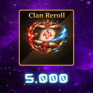 Clan Reroll