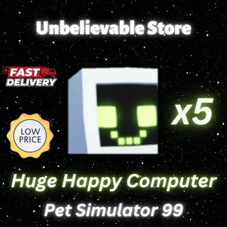 5x Huge Happy Computer