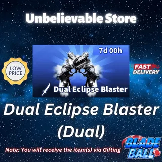 Dual Eclipse Blaster - Dual