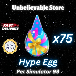 75x Hype Egg