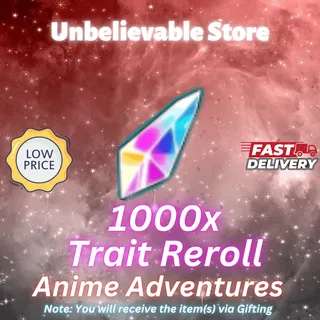 Anime Adventures Trait Reroll