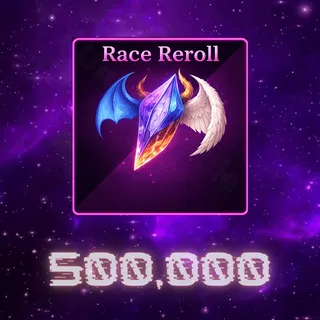 Race Reroll