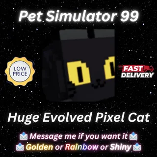 Huge Evolved Pixel Cat