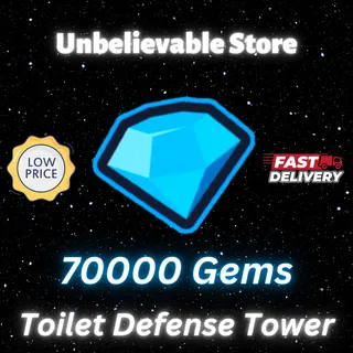 70K TTD Gems