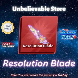 Resolution Blade