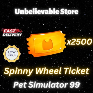 2500x Spinny Wheel Ticket