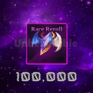 Race Reroll