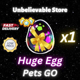 Huge Egg