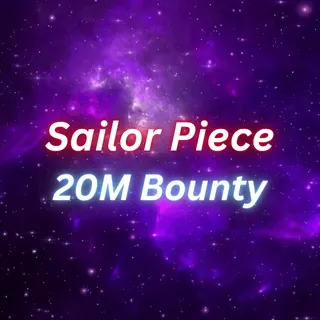 Sailor Piece Bounty
