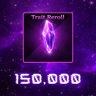 Trait Reroll