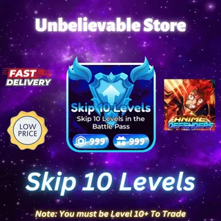 Skip 10 Levels