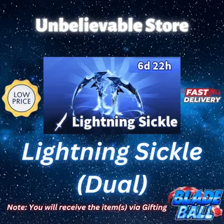 Lightning Sickle - Dual