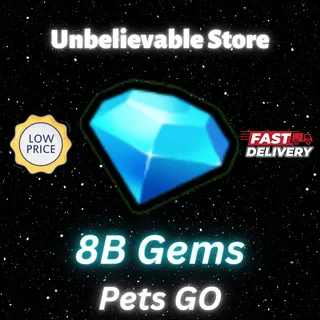 8B Gems Pets Go