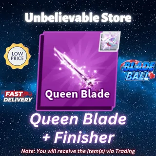 Queen Blade Finisher