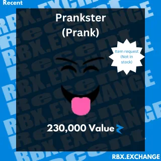 Prankster (Prank)| Limited (READ DESC)