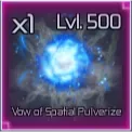 VOW OF SPATIAL PULVERIZE JUJUTSU INFINITE