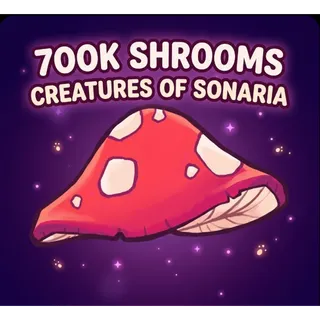 🍄 700K MUSHROOMS 🍄 