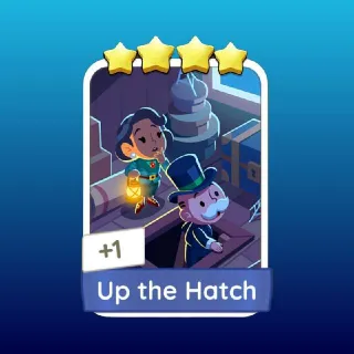 UP THE HATCH ⭐ Monopoly Go ⭐ Fast Delivery