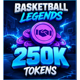 250K Tokens Basketball Legends