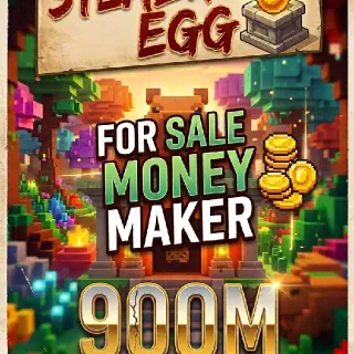 9 00 M MONEY MAKER STEAL AN EGG